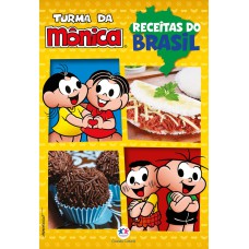 TURMA DA MÔNICA - RECEITAS DO BRASIL