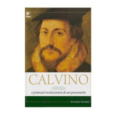 Calvino: o potencial revolucionário de um pensamento