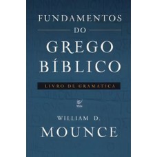 Fundamentos do grego bíblicos - livro de gramática