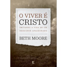 O viver é Cristo