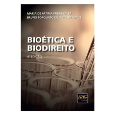 BIOÉTICA E BIODIREITO