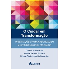 O CUIDAR EM TRANSFORMAÇÃO