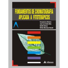 FUNDAMENTOS DE CROMATOGRAFIA APLICADA A FITOTERÁPICOS