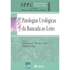 PATOLOGIAS UROLÓGICAS - DA BANCADA AO LEITO