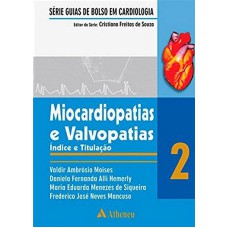 MIOCARDIOPATIAS E VALVOPATIAS