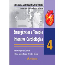 EMERGÊNCIAS E TERAPIA INTENSIVA CARDIOLÓGICA