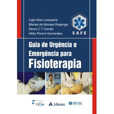 GUIA DE URGÊNCIA E EMERGÊNCIA PARA FISIOTERAPIA