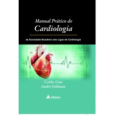 MANUAL PRÁTICO DE CARDIOLOGIA DA SOCIEDADE BRASILEIRA DAS LIGAS DE CARDIOLOGIA