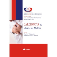 CARDIOPATIA NO IDOSO E NA MULHER