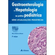 GASTROENTEROLOGIA E HEPATOLOGIA NA PRÁTICA