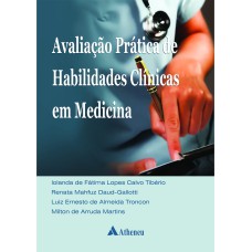 AVALIAÇÃO PRÁTICA DE HABILIDADES CLINICAS EM MEDICINA