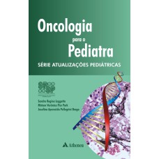 ONCOLOGIA PARA O PEDIATRA