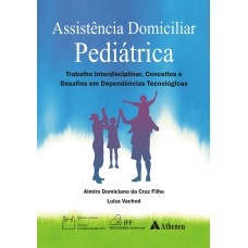 ASSISTÊNCIA DOMICILIAR PEDIÁTRICA