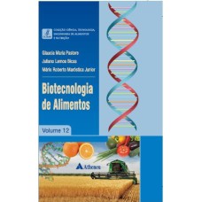 BIOTECNOLOGIA DE ALIMENTOS - VOLUME 12