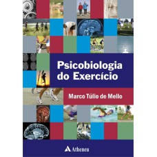 PSICOBIOLOGIA DO EXERCÍCIO