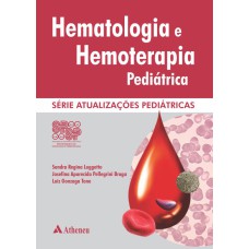 HEMATOLOGIA E HEMOTERAPIA PEDIÁTRICA SPSP