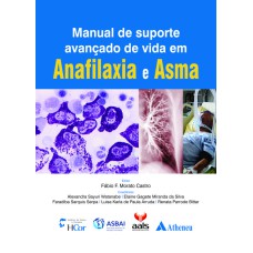 MANUAL DE SUPORTE AVANÇADO DE VIDA EM ANAFILAXIA E ASMA