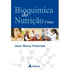 BIOQUÍMICA DA NUTRIÇÃO