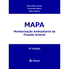 MAPA - MONITORIZAÇÃO AMBULATORIAL DA PRESSÃO ARTERIAL