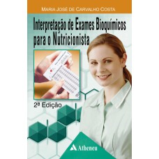 INTERPRETAÇÃO DE EXAMES BIOQUÍMICOS