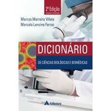 DICIONÁRIO DE CIÊNCIAS BIOLÓGICAS E BIOMÉDICAS