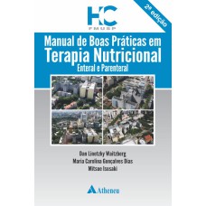 MANUAL DE BOAS PRÁTICAS EM TERAPIA NUTRICIONAL - ENTERAL E PARENTAL