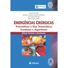 EMERGÊNCIAS CIRÚRGICAS TRAUMÁTICAS E NÃO TRAUMÁTICAS