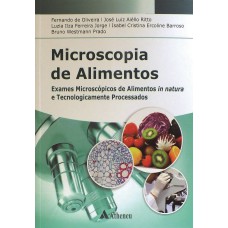 MICROSCOPIA DE ALIMENTOS EXAMES MICROSCÓPICOS