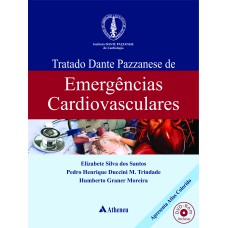 TRATADO DANTE PAZZANESE DE EMERGÊNCIAS CARDIOVASCULARES