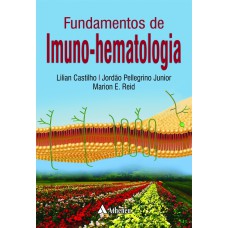 FUNDAMENTO DE IMUNO HEMATOLOGIA