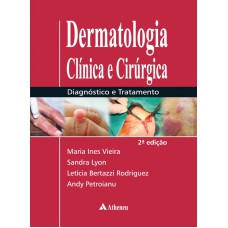 DERMATOLOGIA CLÍNICA E CIRÚRGICA