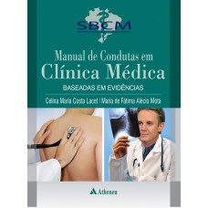 MANUAL DE CONDUTAS EM CLÍNICA MÉDICA BASEADA EM EVIDÊNCIAS