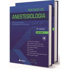 TRATADO DE ANESTESIOLOGIA - 8 ED. VOL.1 E VOL. 2