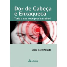 DOR DE CABEÇA E ENXAQUECA