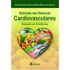 NUTRIÇÃO NAS DOENÇAS CARDIOVASCULARES