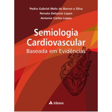 SEMIOLOGIA CARDIOVASCULAR BASEADA EM EVIDÊNCIAS