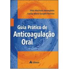 GUIA PRÁTICO DE ANTICOAGULAÇÃO ORAL