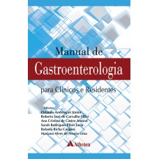 MANUAL DE GASTROENTEROLOGIA PARA CLÍNICOS E RESIDENTES