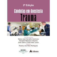 CONDUTAS EM ANESTESIA: TRAUMA