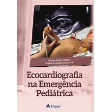 ECOCARDIOGRAFIA NA EMERGÊNCIA PEDIÁTRICA