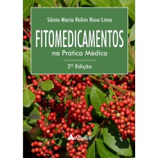 FITOMEDICAMENTOS NA PRÁTICA MÉDICA