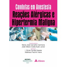 REAÇÕES ALÉRGICAS E HIPERTERMIA MALIGNA