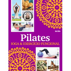 PILATES, IOGA & EXERCÍCIO FUNCIONAL