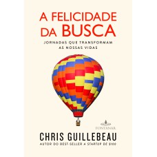 A FELICIDADE DA BUSCA