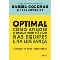 OPTIMAL: COMO ATINGIR O DESEMPENHO MÁXIMO NAS EQUIPES E NA LIDERANÇA