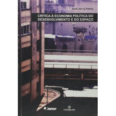 CRITICA A ECONOMIA POLITICA DO DESENVOLVIMENTO E DO ESPACO - 1