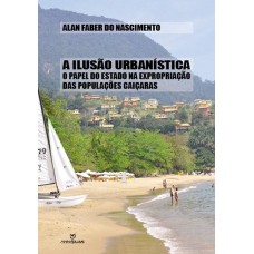 A ILUSÃO URBANÍSTICA