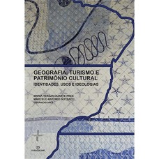 GEOGRAFIA, TURISMO E PATRIMÔNIO CULTURAL