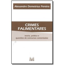 CRIMES FALIMENTARES - 1 ED./2010