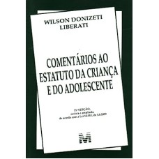 COMENTARIOS AO ESTATUTO DA CRIANCA E ADOLESCENTE - 11ª